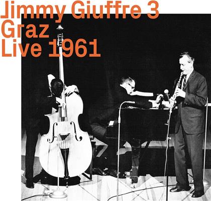 Jimmy Guiffre - Jimmy Guiffre 3 - Graz Live 1961