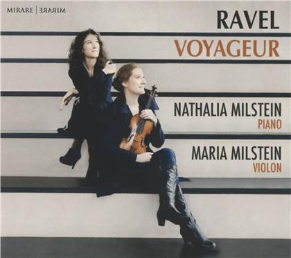Maria Milstein, Nathalia Milstein & Maurice Ravel (1875-1937) - Voyageur