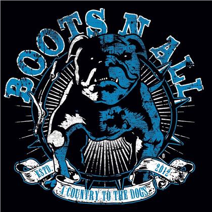 Boots'n'All - A Country To The Dogs (45 RPM, 12" Maxi)