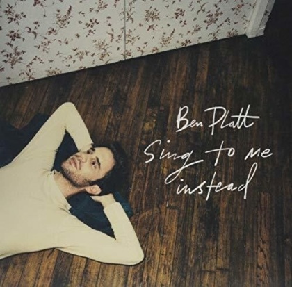 Ben Platt - Sing To Me Instead (LP)