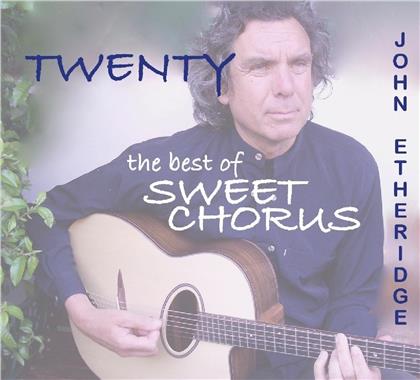 John Etheridge - Twenty: The Best Of Sweet Chorus