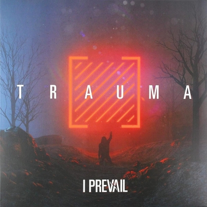 I Prevail - Trauma (LP)