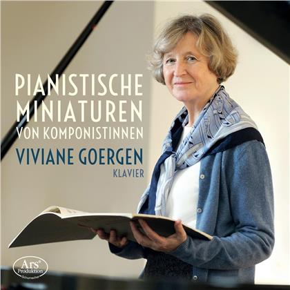 Viviane Goergen - Pianistische Miniaturen Von Komponistinnen