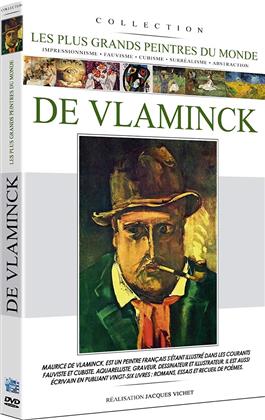 Maurice de Vlaminck (Les plus grands peintres du monde)