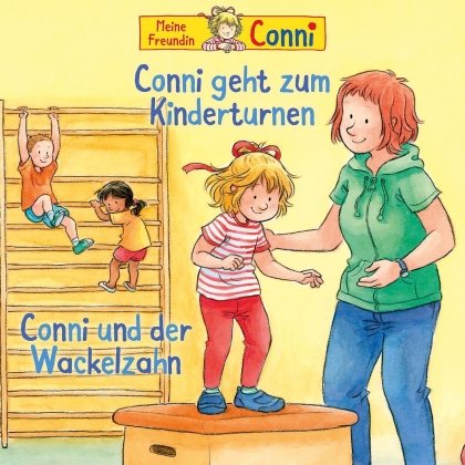 Conni - 001: Conni Geht Zum Kinderturnen / Wackelzahn