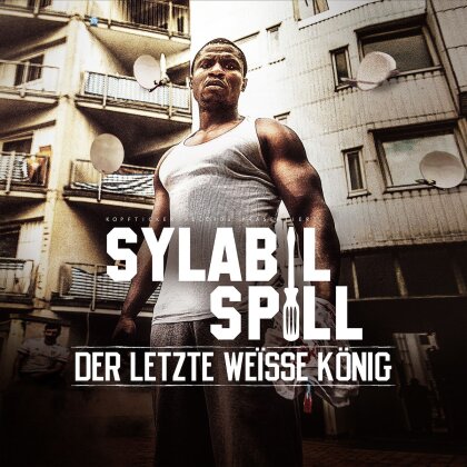 Sylabil Spill - Der Letzte Weisse König (2 LPs)