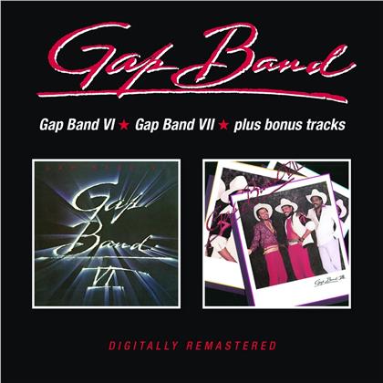 Gap Band - Gap Band VI / Gap Band VII (Bonustracks, 2 CDs)