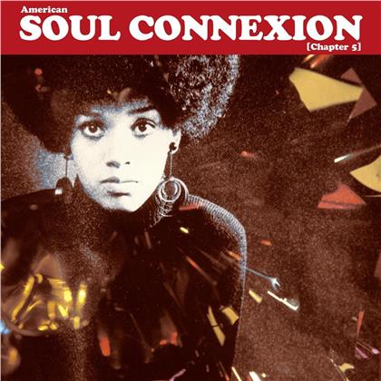 Various Artists - American Soul Connexion - Chapter 5 (LP)
