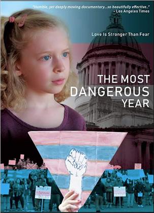 The Most Dangerous Year (2018)
