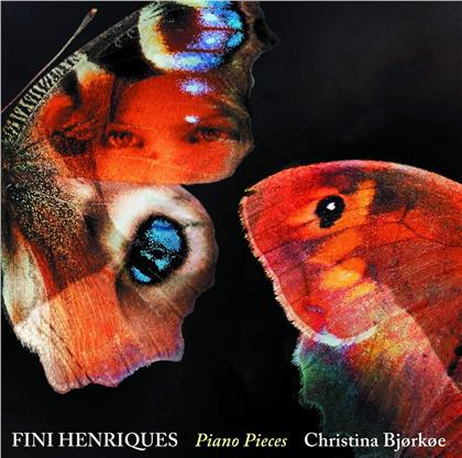 Fini Henriques (1867-1940) & Christina Björköe - Piano Pieces