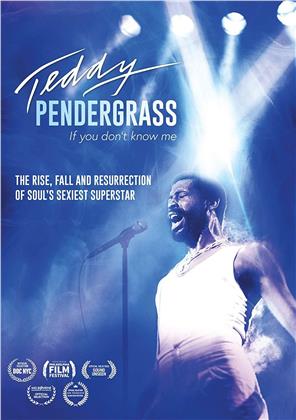 Teddy Pendergrass - If You Don't Know Me (2018)