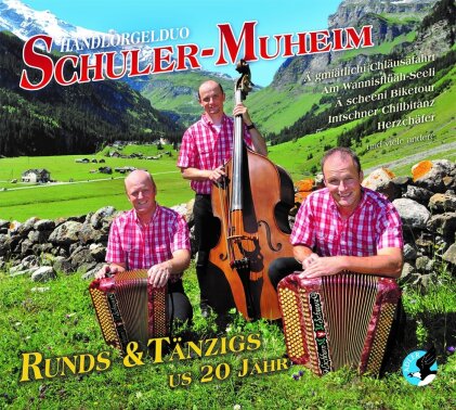 Handorgelduo Schuler-Muheim - Runds & Tänzigs us 20 Jahr