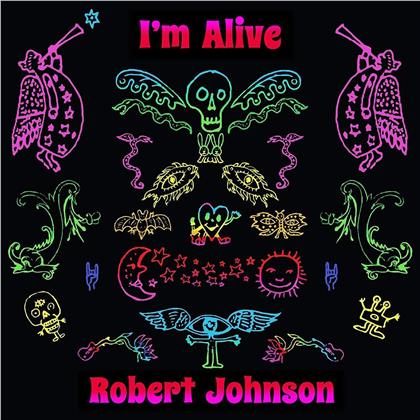 Robert Johnson - I'm Alive