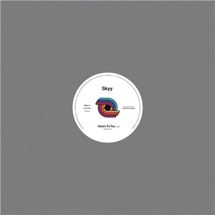 Skyy - Here's To You / You Got Me (12" Maxi)