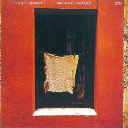 Egberto Gismonti - Danca Das Cabecas (2019 Reissue, UHQCD, Japan Edition)