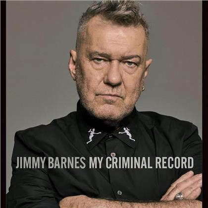 Jimmy Barnes - My Criminal Record (Australian Edition)