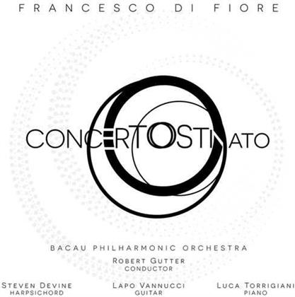 Francesco di Fiore, Robert Gutter, Lapo Vannucci, Luca Torrigiani, Steven Devine, … - Concerto Ostinato
