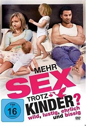 Mehr Sex trotz Kinder? (2013)