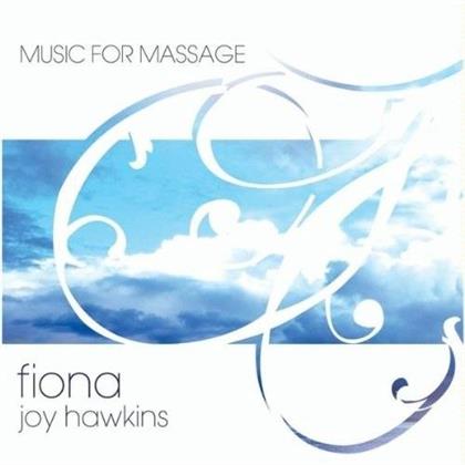 Fiona Joy Hawkins - Music For Massage