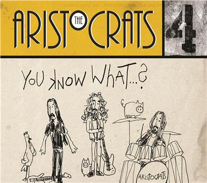 Aristocrats - You Know What...? (2 CDs)