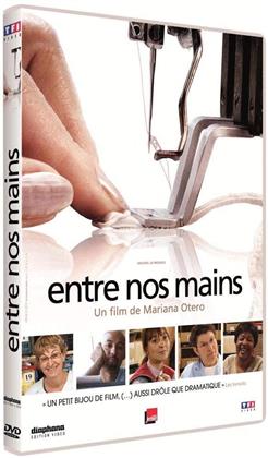 Entre nos mains (2010)