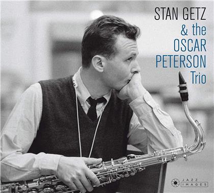 Stan Getz & Oscar Peterson - Stan Getz & The Oscar Peterson Trio (Jazz Images)