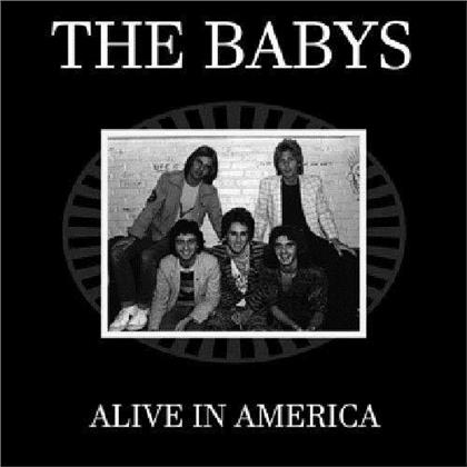 The Babys - Alive In America (2019 Reissue, Renaissance)