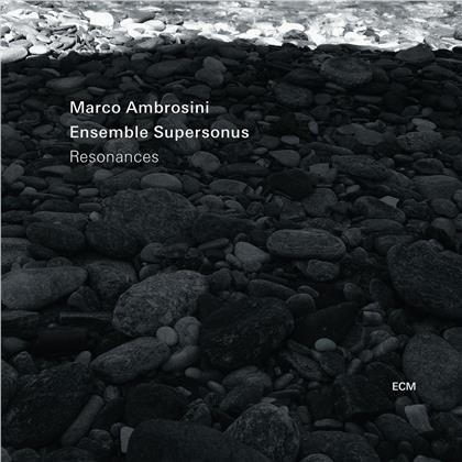 Marco Ambrosini - Resonances