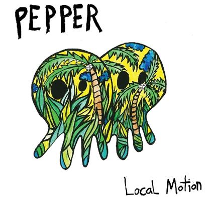 Pepper - Local Motion (LP)