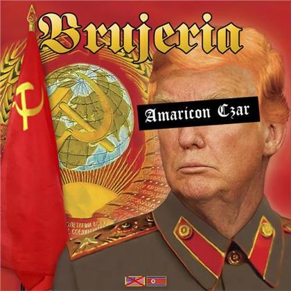 Brujeria - Amaricon Czar (Mexian Flag Colored Vinyl, 7" Single)
