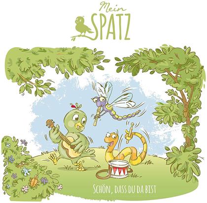 Mein Spatz - Mein Spatz - Schön, dass du da bist