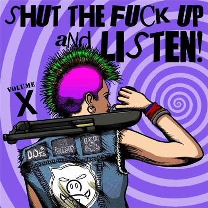 Shut The Fuck Up & Listen 10 (7" Single)