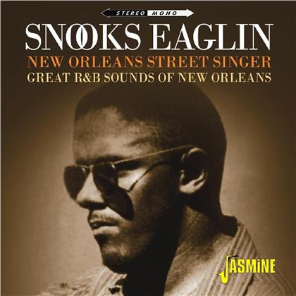Snooks Eaglin - New Orleans Street Singer - Great R&B Sounds Of New Orleans (2019 Reissue, Jasmine Records, 2 CDs)