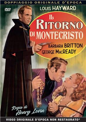 Il ritorno di Montecristo (1946) (Rare Movies Collection, Doppiaggio Originale D'epoca, s/w)