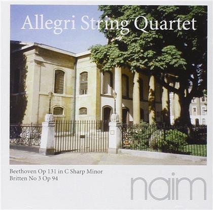Allegri String Quartet, Ludwig van Beethoven (1770-1827) & Sir Benjamin Britten (1913-1976) - Quartet Op. 131 C Sharp Minor, No. 3 Op. 94