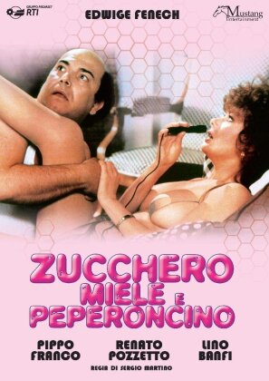Zucchero, miele e peperoncino (1980) (Riedizione)