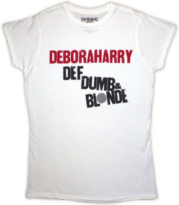 Debbie Harry Ladies T-Shirt - Def, Dumb & Blonde