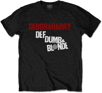 Debbie Harry Unisex T-Shirt - Def, Dumb & Blonde