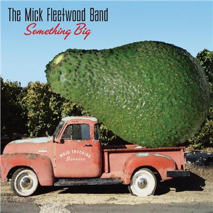 Mick Fleetwood - Something Big (2019 Reissue, Sanctuary Records)