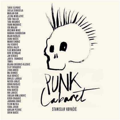 Stanislav Kovacic - Punk Cabaret