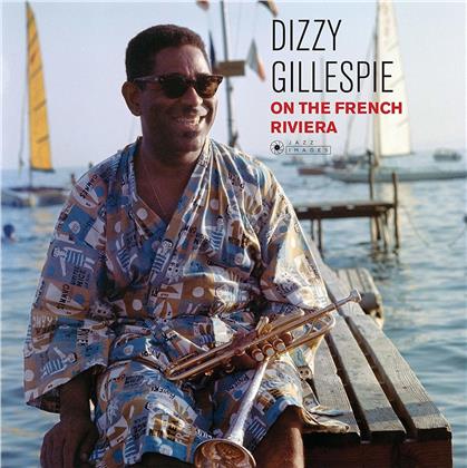 Dizzy Gillespie - Dizzy On The French Riviera (2018 Reissue, Elemental Music, LP)