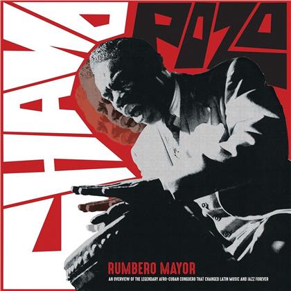 Chano Pozo - Rumbero Mayor (Limited Edition, 2 LPs)
