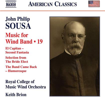 John Philip Sousa (1854-1932), Keith Brion & Royal College of Music Wind Orchestra - Music For Wind Band 19