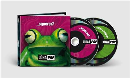Lunapop - Squerez? (Anniversary Deluxe Edition, 2 CDs)