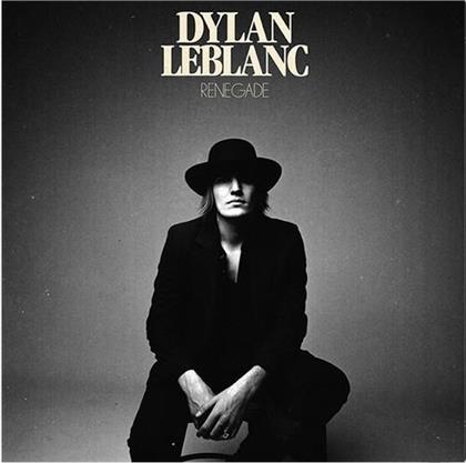 Dylan Leblanc - Renegade (Yellow Vinyl, LP)