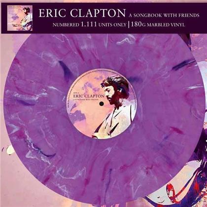 Eric Clapton - A Songbook With Friends (Marbled Vinyl, LP)