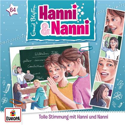 Hanni Und Nanni - 064/Tolle Stimmung mit Hanni und Nanni