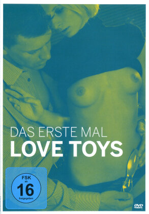 Das erste Mal - Love Toys (New Edition)