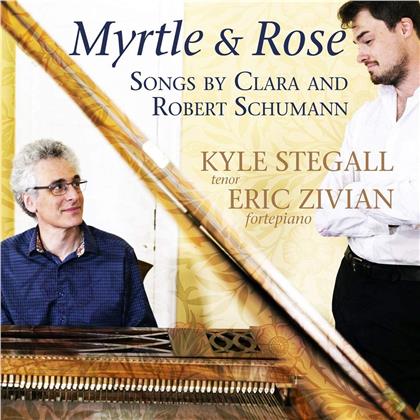 Robert Schumann (1810-1856), Clara Schumann, Kyle Stegall & Eric Zivian - Myrtle & Rose