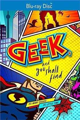 Geek, and you shall find (2019)